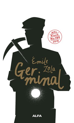 Germinal, Emile Zola