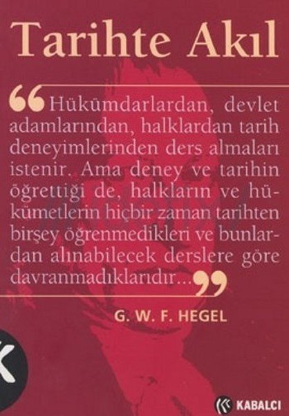 Tarihte Akıl, George W.F. Hegel