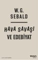 Hava Savaşı ve Edebiyat, W. G. Sebald