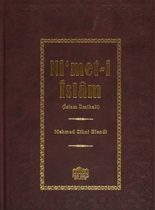 Nimeti İslam, İslam İlmihali, Mehmet Zihni Efendi, Nadir Eserler Kitaplığı