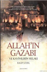 Allah'ın Gazabı ve Kavimlerin Helakı