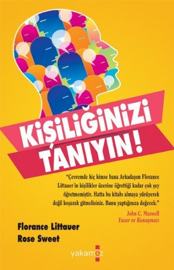 Kişiliğinizi Tanıyın! - Florance Littauer;Rose Sweet