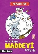 Kuvvet Uygula Maddeyi Değiştir - Popüler Fen