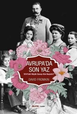 Avrupa'da Son Yaz, David Fromkin