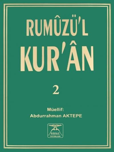 Rumuzul Kuran 2, Rahle Yayınları