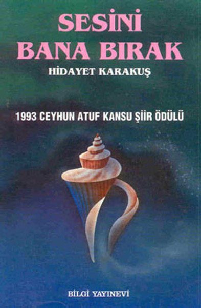 Sesini Bana Bırak, Hidayet Karakuş