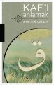 Kaf'ı Anlamak, Necmettin Şahinler, İnsan Yayınları