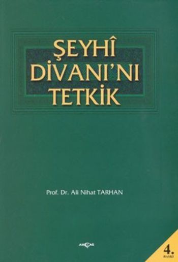 Şeyhi Divanını Tetkik, Ali Nihad Tarlan