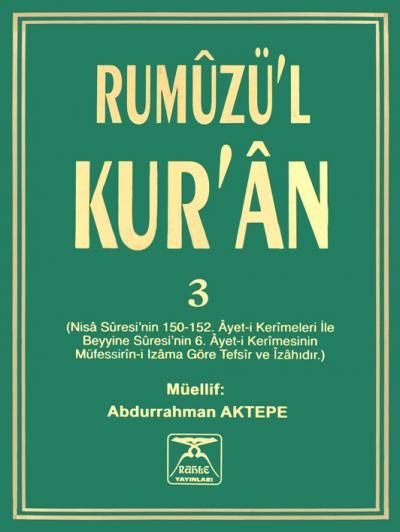 Rumuzul Kuran 3, Rahle Yayınları
