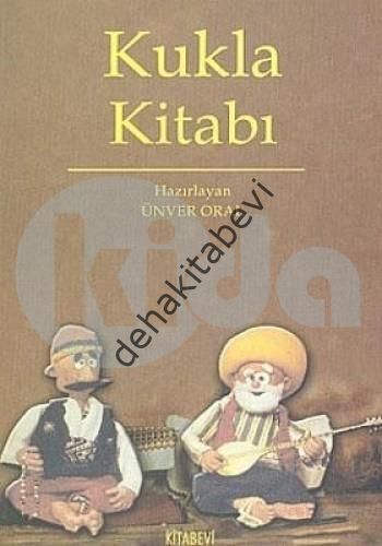 Kukla Kitabı, Ünver Oral