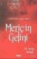 Meriç'in Gelini, Dr. Sevim Asımgil