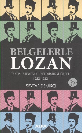 Belgelerle Lozan, Sevtap Demirci
