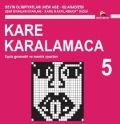 Kare Karalamaca 5, Ahmet Karaçam, Ekinoks