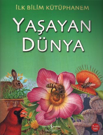 İlk Bilim Kütüphanem Yaşayan Dünya, Steve Parker