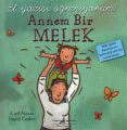 EL YAZ.ÖĞ.-ANNEM BİR MELEK, İş Bankası Yayınları