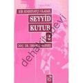 Bir Edebiyatçı Olarak Seyyid Kutub 2
