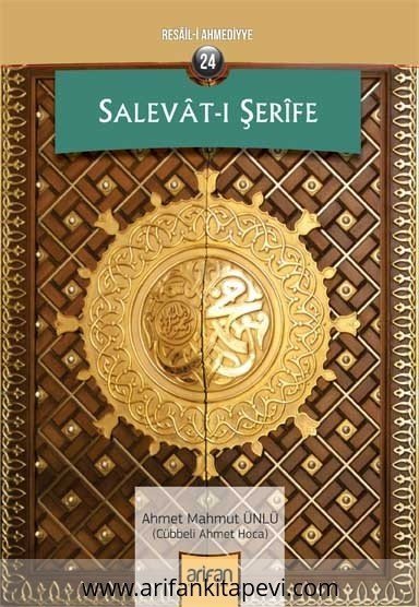 Salevatı Şerife, Cübbeli Ahmet Hoca