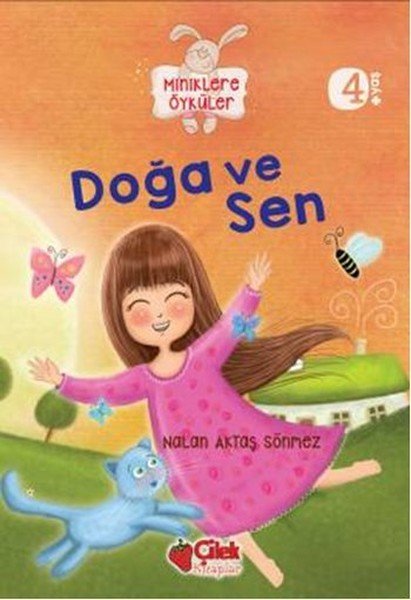 Doğa ve Sen Miniklere Öyküler, Nalan Aktaş Sönmez