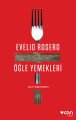 Öğle Yemekleri, Evelio Rosero