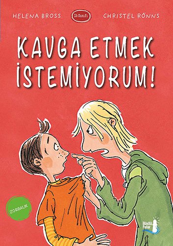 Kavga Etmek İstemiyorum!, Helena Bross