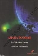 Allaha İnanmak, Said Havva, Berikan