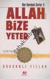 Allah Bize Yeter-1709, Yeni Asya Neşriyat