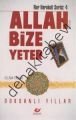 Allah Bize Yeter-1709, Yeni Asya Neşriyat