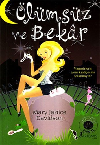 Ölümsüz ve Bekar (Cep Boy), Artemis Yayınları