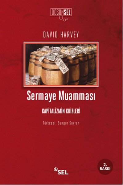 Sermaye Muamması, David Harvey