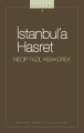 İstanbula Hasret : 101 - Necip Fazıl Bütün Eserleri, Büyük Doğu Yayınları