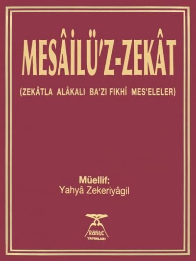 Mesailüz Zekat, Rahle Yayınları