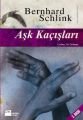 Aşk Kaçışları, Bernhard Schlink, Doğan Kitap