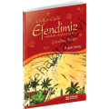 Güller Gülü Efendimiz, Erkam Yayınları
