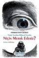 Niçin Merak Ederiz?, Veronique Dupuy-Dalmace