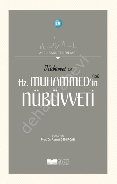 16-HZ. MUHAMMEDİN(SAS) NÜBÜVVETİ