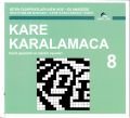 Kare Karalamaca 8, Ahmet Karaçam, Ekinoks