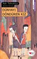 Dünyayı Döndüren Kız, Aslı Tohumcu
