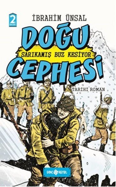 Doğu Cephesi ( Sarıkamış Buz Kesiyor ), İbrahim Ünsal, Genç Hayat