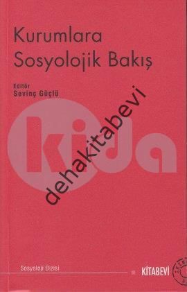 Kurumlara Sosyolojik Bakış, Kolektif