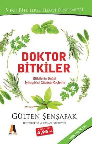 Doktor Bitkiler - Gülten Şenşafak