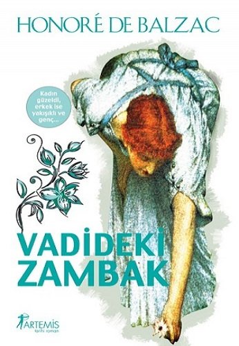 Vadideki Zambak, Honore de Balzac