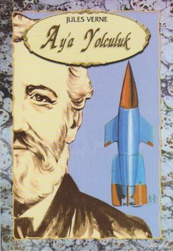 Aya Yolculuk, Jules Verne, Özyürek Yayınları