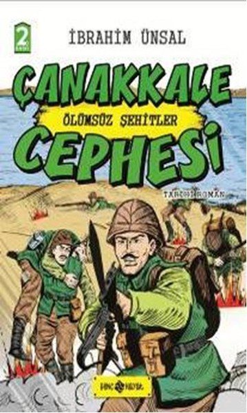 Çanakkale Cephesi ( Ölümsüz Şehitler ), İbrahim Ünsal, Genç Hayat