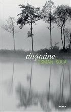 Düşnane, Osman Koca