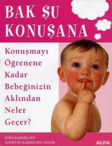 Bak Şu Konuşana, Kyra Karmiloff