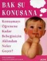 Bak Şu Konuşana, Kyra Karmiloff
