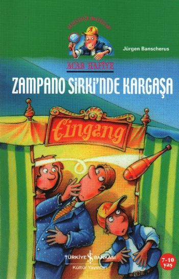 Zampano Sirki'nde Kargaşa Acar Hafiye, Jürgen Banscherus
