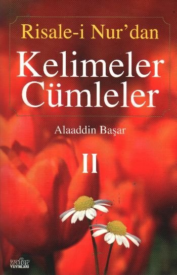 Risalei Nurdan Kelimeler Cümleler 2, Zafer Yayınları