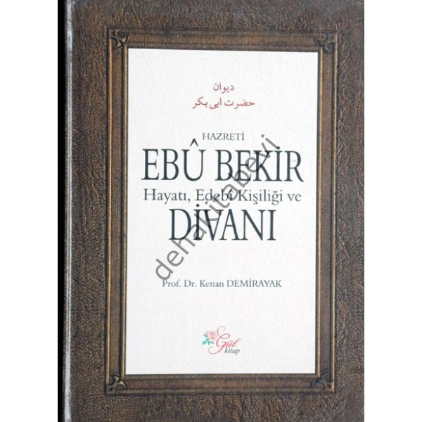 Hazreti Ebu Bekir Hayatı (r.a.) ve Divanı