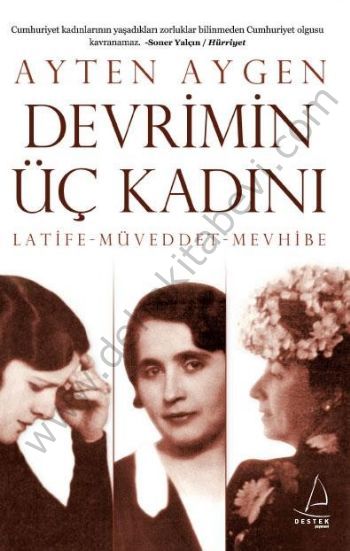 Devrimin Üç Kadını, Ayten Aygen